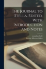 Image for The Journal to Stella. Edited, With Introduction and Notes