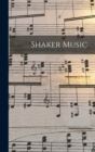 Image for Shaker Music