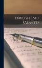 Image for English-Tshi (Asante)