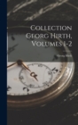 Image for Collection Georg Hirth, Volumes 1-2