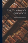 Image for The Chairman&#39;s Handbook