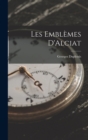 Image for Les Emblemes D&#39;Alciat
