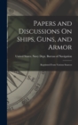 Image for Papers and Discussions On Ships, Guns, and Armor