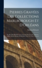 Image for Pierres Gravees Des Collections Marlborough Et D&#39;Orleans