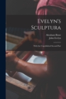 Image for Evelyn&#39;s Sculptura