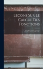 Image for Lecons Sur Le Calcul Des Fonctions