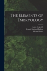 Image for The Elements of Embryology