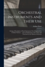Image for Orchestral Instruments and Their Use