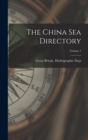 Image for The China Sea Directory; Volume 1