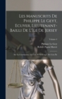 Image for Les Manuscrits De Philippe Le Geyt, Ecuyer, Lieutenant-Bailli De L&#39;ile De Jersey