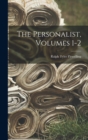 Image for The Personalist, Volumes 1-2
