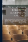 Image for World Stories Retold for Modern Boys and Girls