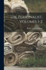 Image for The Personalist, Volumes 1-2