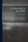Image for A Treatise of Algebra