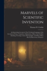 Image for Marvels of Scientific Invention