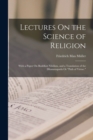 Image for Lectures On the Science of Religion