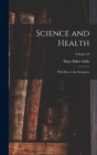 Image for Science and Health : With Key to the Scriptures; Volume 54