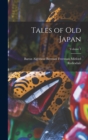 Image for Tales of Old Japan; Volume 1