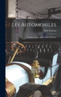 Image for Les Automobiles : Voitures, Tramways Et Petits Vehicules