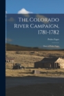 Image for The Colorado River Campaign, 1781-1782