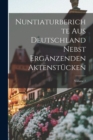 Image for Nuntiaturberichte Aus Deutschland Nebst Erganzenden Aktenstucken; Volume 7