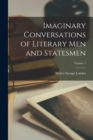 Image for Imaginary Conversations of Literary Men and Statesmen; Volume 1