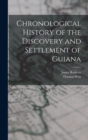 Image for Chronological History of the Discovery and Settlement of Guiana