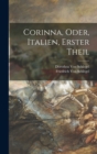 Image for Corinna, Oder, Italien, Erster Theil