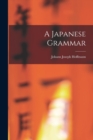Image for A Japanese Grammar