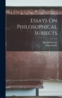 Image for Essays On Philosophical Subjects