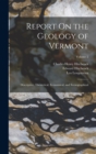 Image for Report On the Geology of Vermont