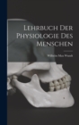 Image for Lehrbuch Der Physiologie Des Menschen