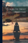 Image for Cours De Droit Maritime; Volume 2
