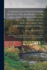 Image for Farrar&#39;s Illustrated Guide Book to the Androscoggin Lakes, and the Head-Waters of the Connecticut, Macalloway, and Androscoggin Rivers ...