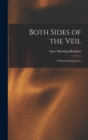 Image for Both Sides of the Veil : A Personal Experience