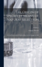 Image for The Origin of Species by Means of Natural Selection