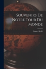 Image for Souvenirs De Notre Tour Du Monde