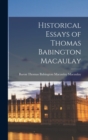 Image for Historical Essays of Thomas Babington Macaulay