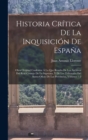 Image for Historia Critica De La Inquisicion De Espana