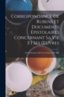 Image for Correspondance De Rubens Et Documents Epistolaires Concernant Sa Vie Et Ses OEuvres