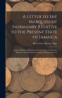 Image for A Letter to the Marquess of Normanby Relative to the Present State of Jamaica
