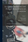 Image for Illustrations of the Public Buildings of London