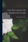 Image for Die Botanische Mikrotechnik