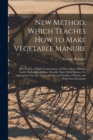 Image for New Method, Which Teaches How to Make Vegetable Manure