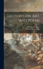 Image for Lectures On Art, and Poems