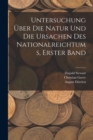 Image for Untersuchung Uber Die Natur Und Die Ursachen Des Nationalreichtums, Erster Band