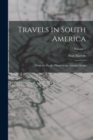 Image for Travels in South America
