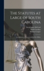 Image for The Statutes at Large of South Carolina : Acts Relating to Corporations and the Militia