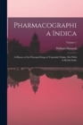 Image for Pharmacographia Indica