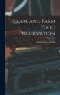 Image for Home and Farm Food Preservation